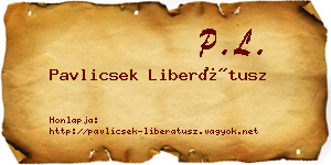 Pavlicsek Liberátusz névjegykártya